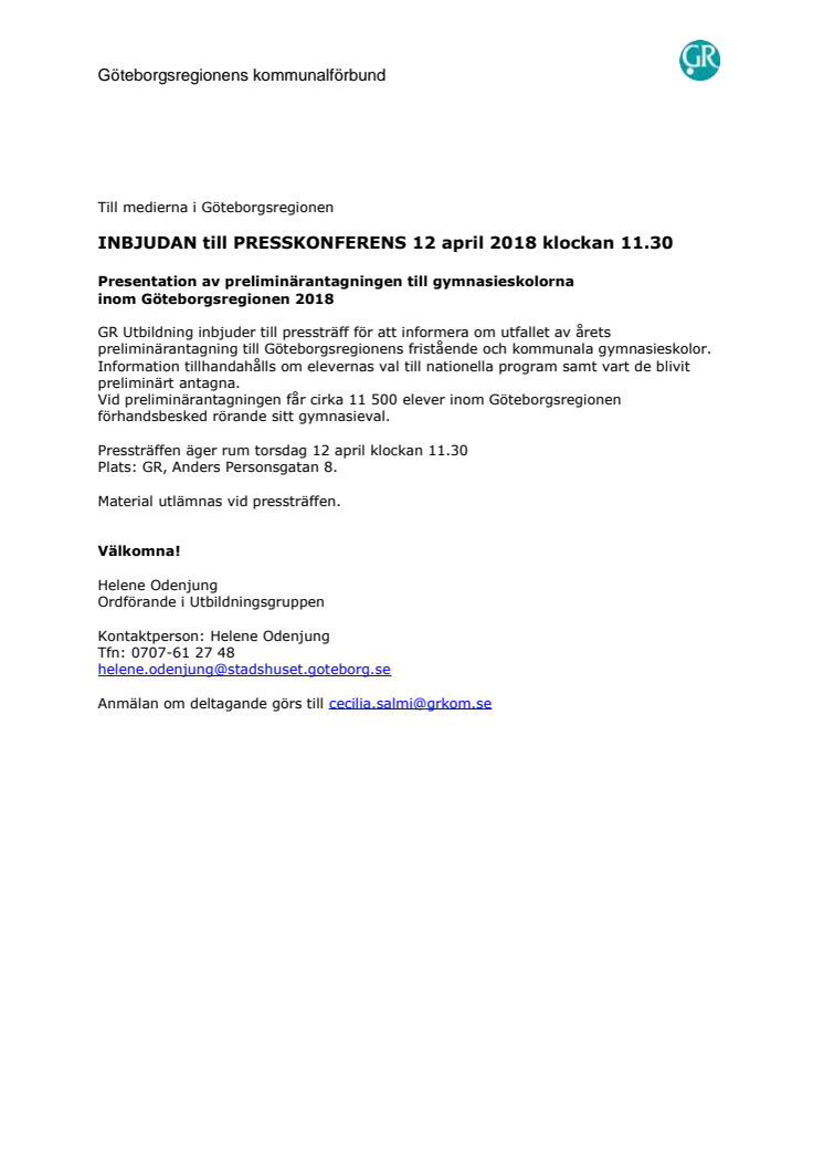INBJUDAN till PRESSKONFERENS 12 april 2018 klockan 11.30 - Presentation av preliminärantagningen till gymnasieskolorna  inom Göteborgsregionen 2018