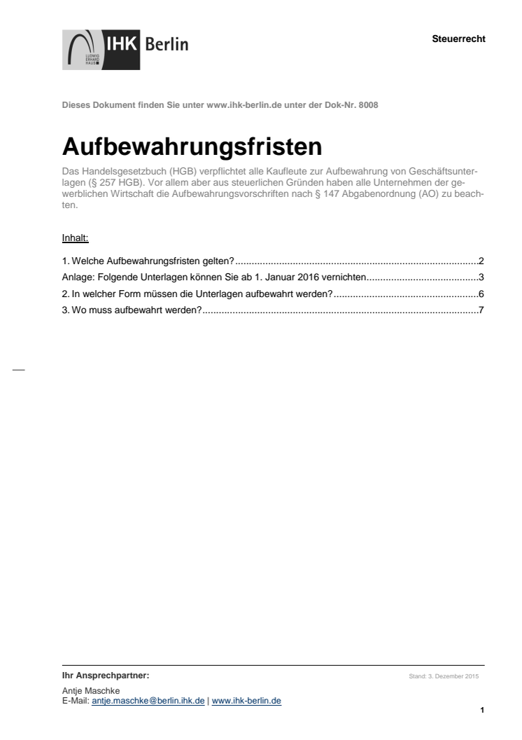 Frühjahrsputz im Aktenschrank: Aktenvernichtung 2016, was darf vernichtet werden und  und wie sind die übrigen  Unterlagen aufzubewahren?