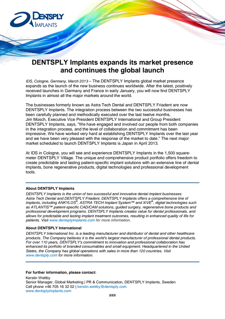 DENTSPLY Implants expands its market presence and continues the global launch