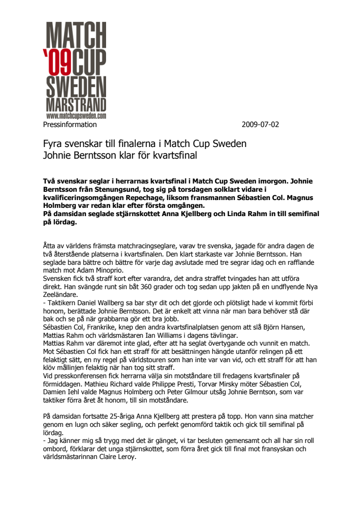 Fyra svenskar till finalerna i Match Cup Sweden, Johnie Berntsson klar för kvartsfinal