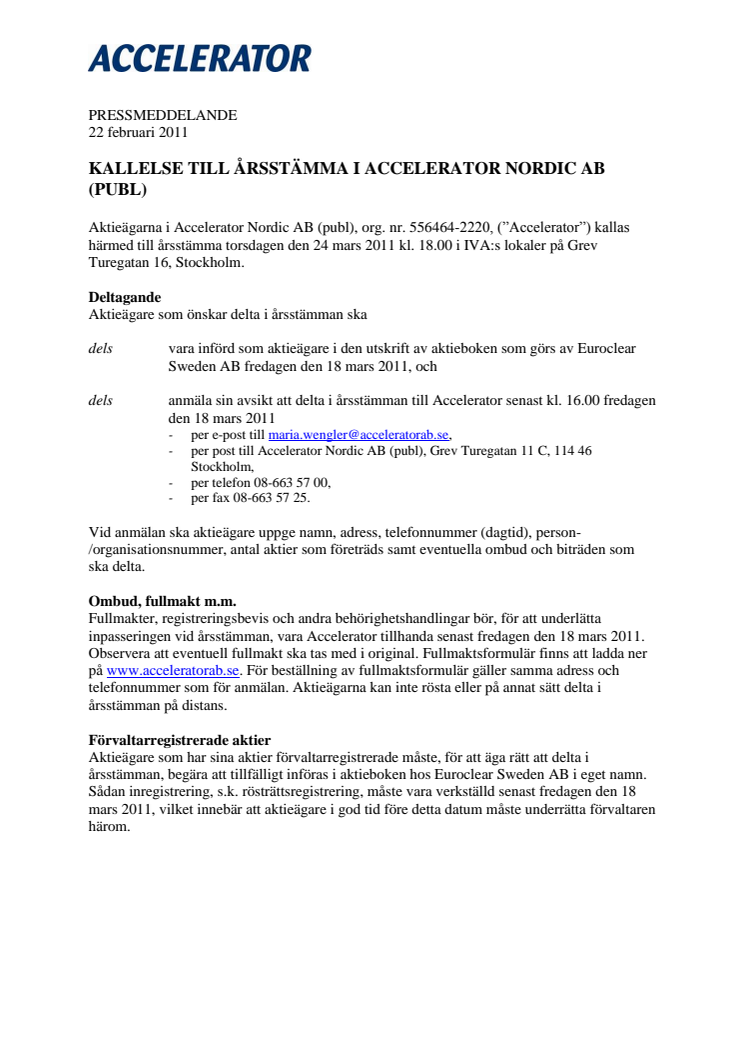 KALLELSE TILL ÅRSSTÄMMA I ACCELERATOR NORDIC AB (PUBL)