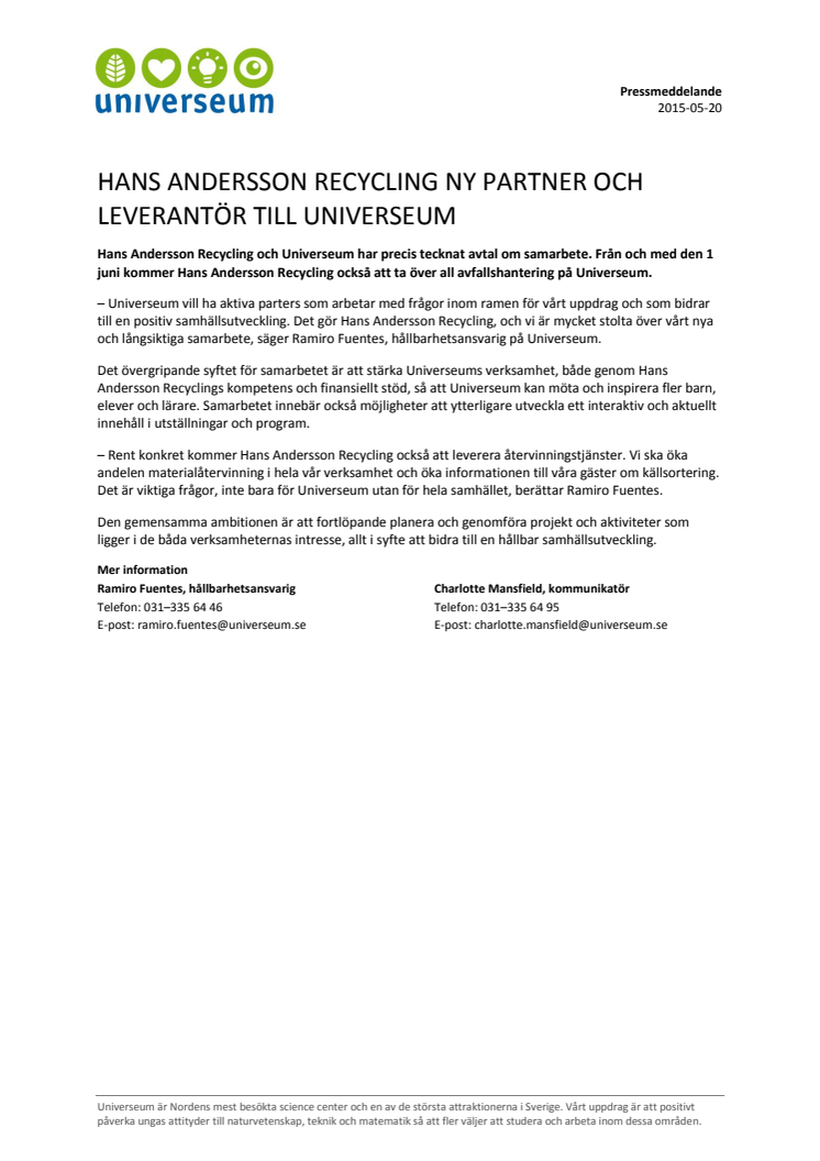 Hans Andersson Recycling ny partner och leverantör till Universeum