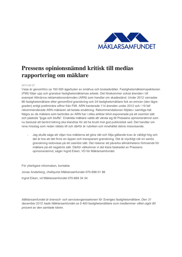 Pressens opinionsnämnd kritisk till medias rapportering om mäklare