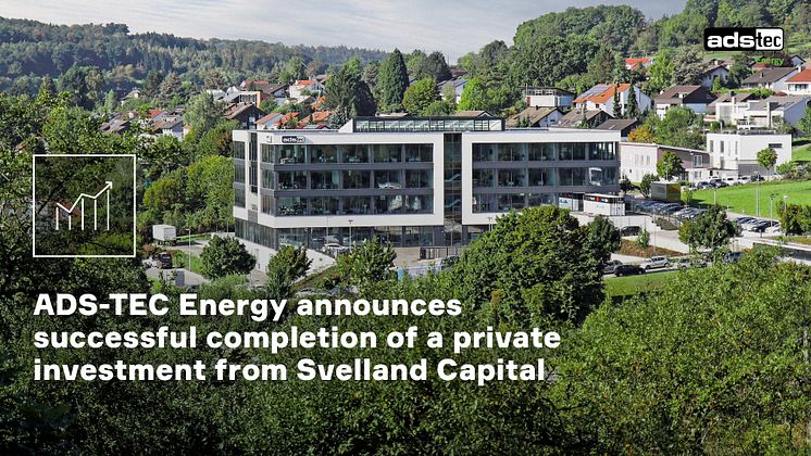 ADS-TEC Energy - private investment Svelland Capital 