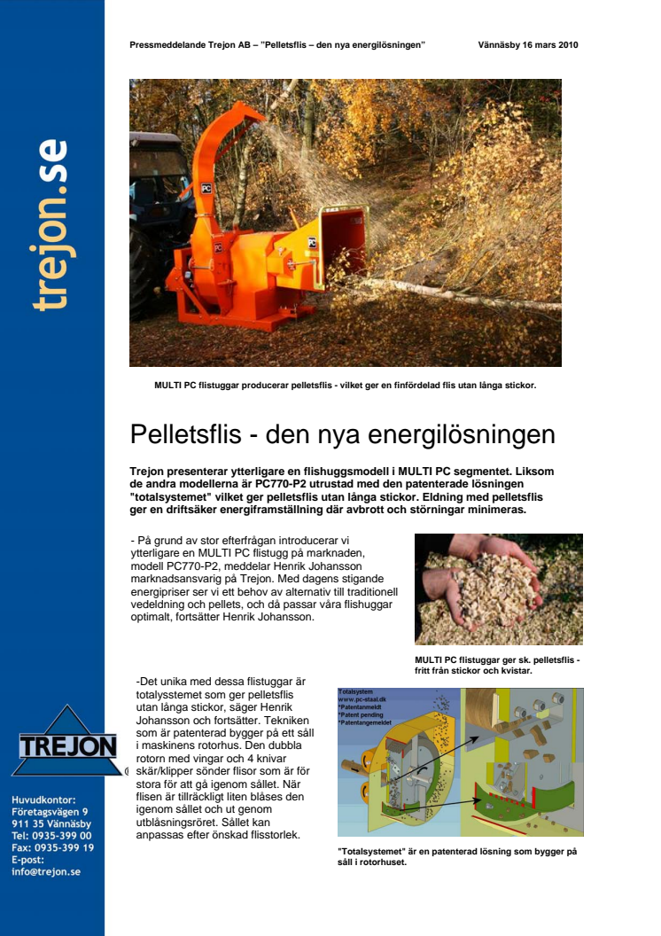 Pelletsflis - den nya energilösningen