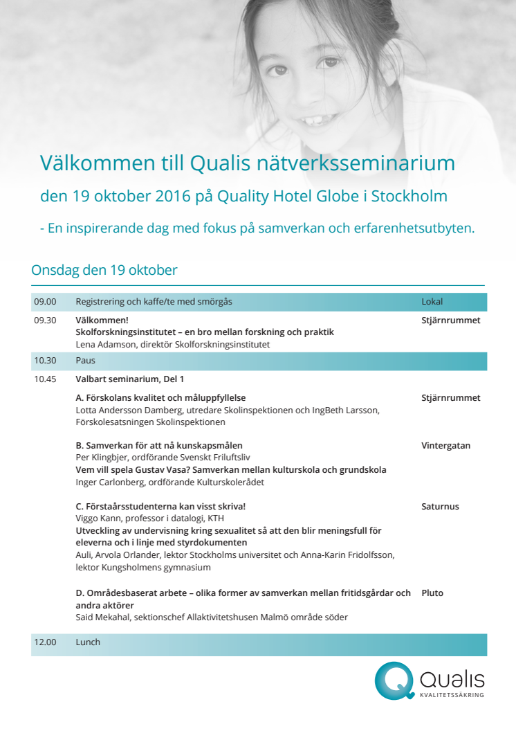 Qualis nätverksseminarium den 19 oktober 2016 - nytt uppdaterat program!