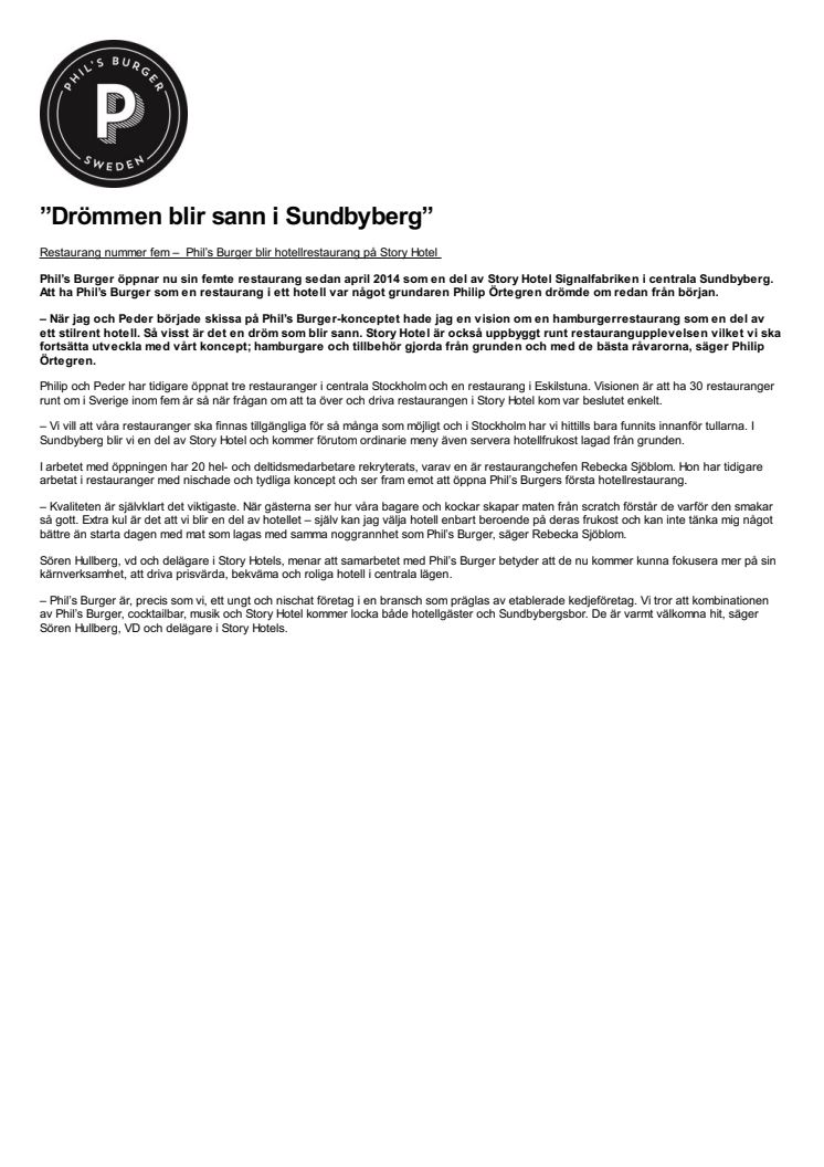 ”Drömmen blir sann i Sundbyberg”