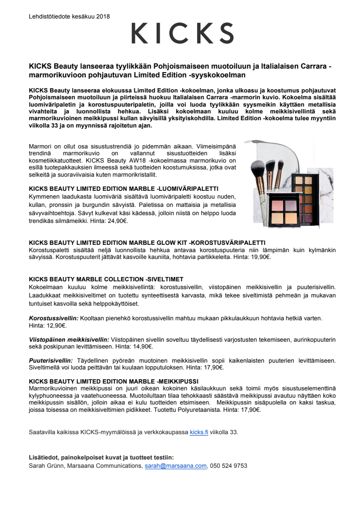 KICKS Beauty lanseeraa tyylikkään Pohjoismaiseen muotoiluun ja Italialaisen Carrara -marmorikuvioon pohjautuvan Limited Edition -syyskokoelman