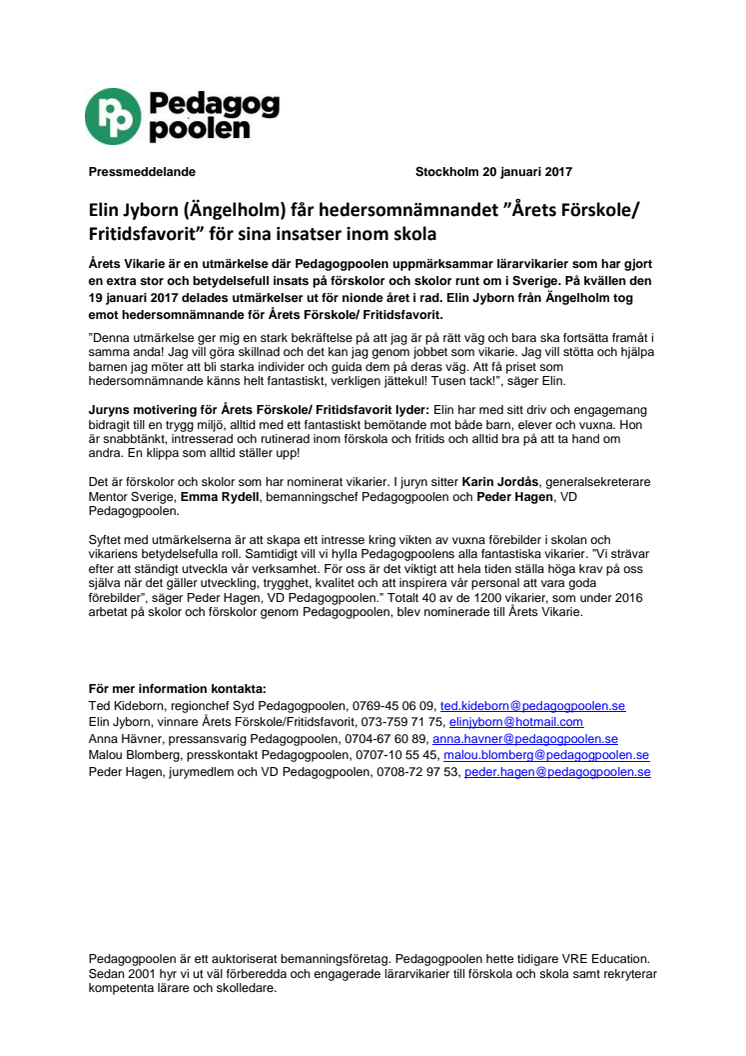 Elin Jyborn (Ängelholm) får hedersomnämnandet ”Årets Förskole/ Fritidsfavorit” för sina insatser inom skola