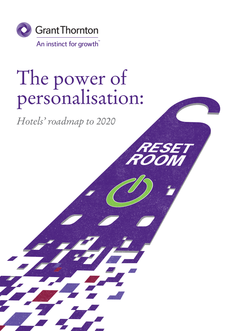 The power of personalisation: Hotels’ roadmap to 2020