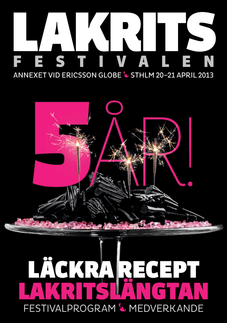 Festivaltidning - Lakritsfestivalen 2013