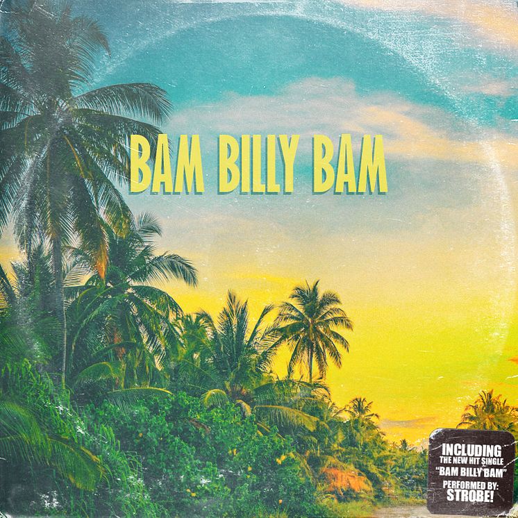 Strobe! Bam Billy Bam