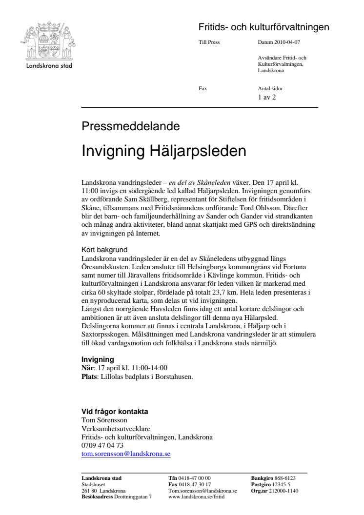 Invigning Häljarpsleden 17 april