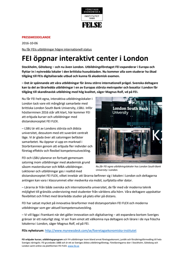 FEI öppnar interaktivt center i London