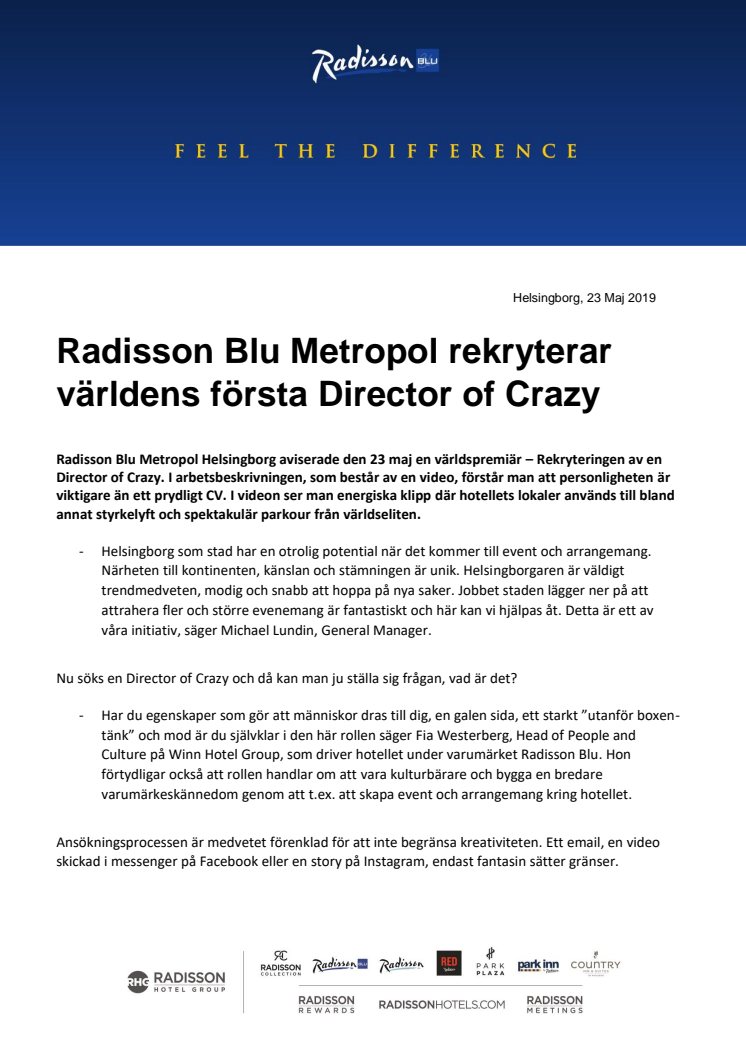 Radisson Blu Metropol rekryterar världens första Director of Crazy