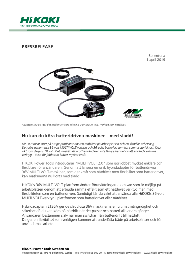 Nu kan du köra batteridrivna maskiner - med sladd!