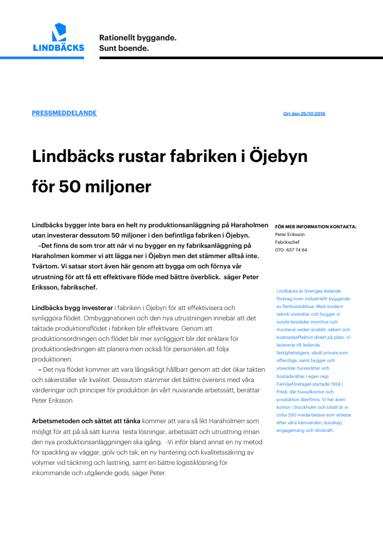 Lindbäcks rustar fabriken i Öjebyn för 50 miljoner