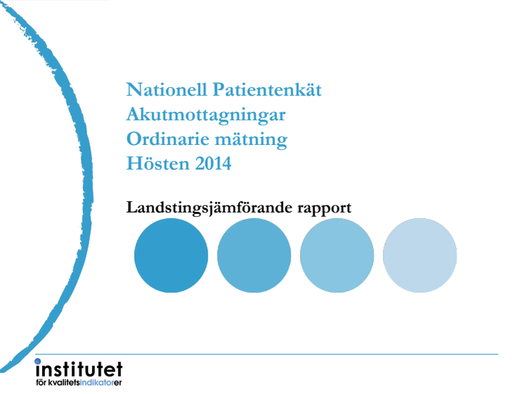 Nationell patientenkät för akutmottagningar 2014
