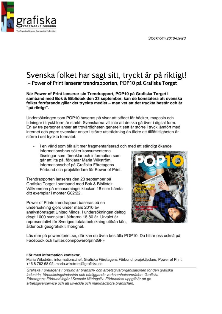 Svenska folket har sagt sitt, tryckt är på riktigt! - Power of Print lanserar trendrapporten POP10 på Grafiska Torget