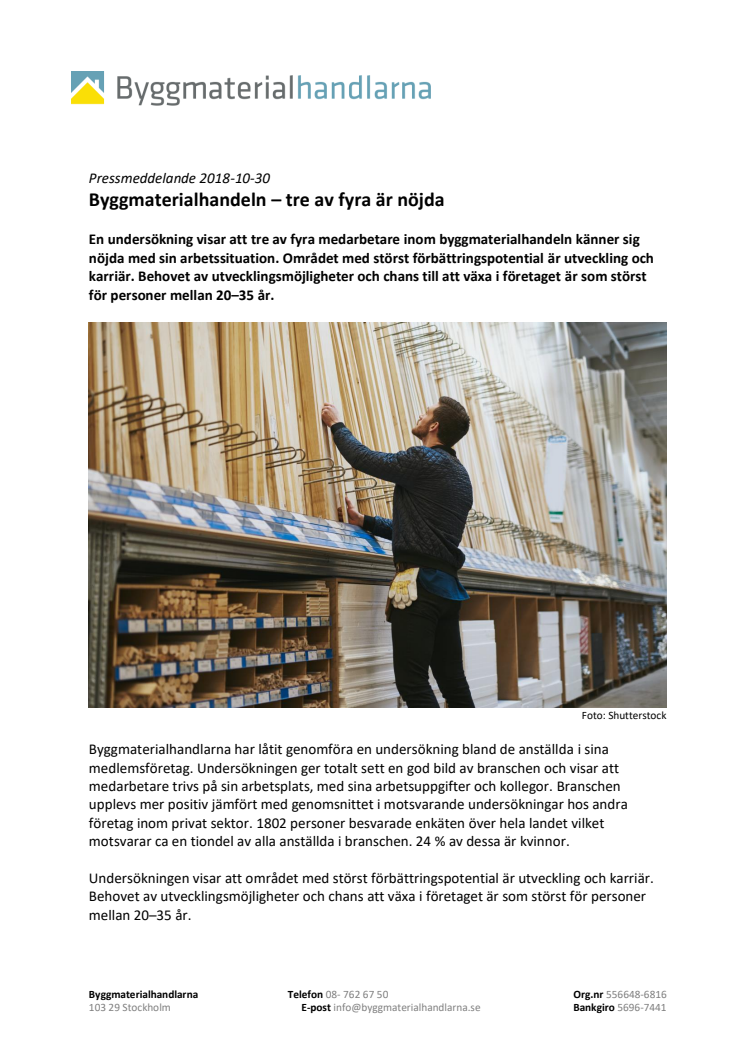 Byggmaterialhandeln – tre av fyra medarbetare  är nöjda