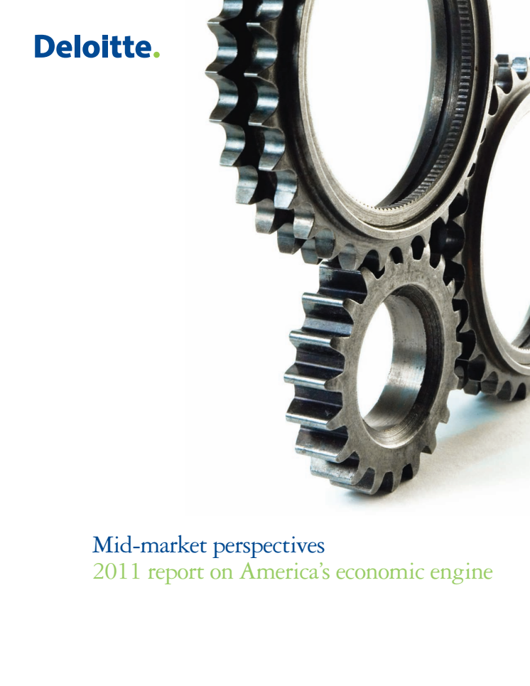 Report on America’s economic engine, Mid-market Perspectives 2011 