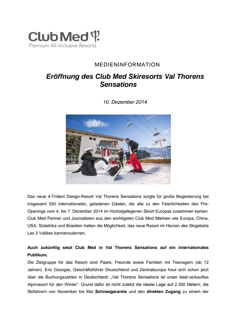 Eröffnung des Club Med Skiresorts Val Thorens Sensations 