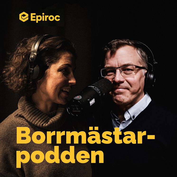 Borrmästarpodden från Epiroc