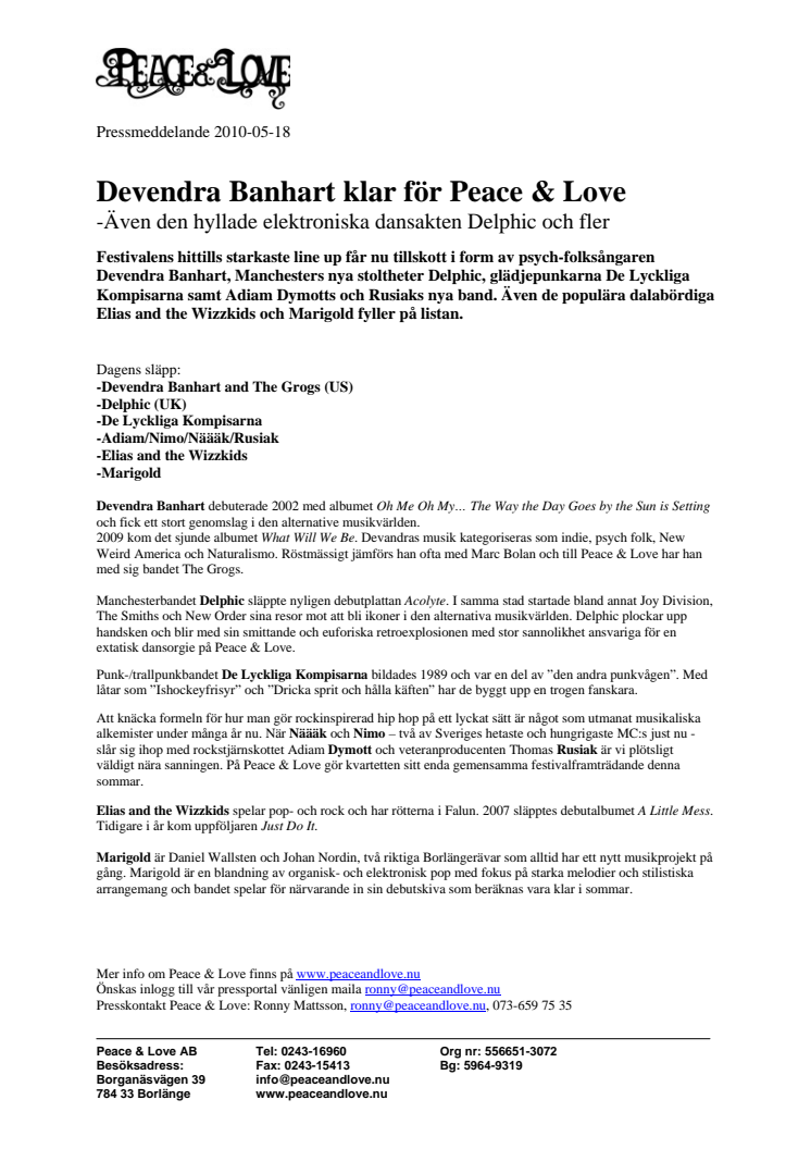 Devendra Banhart klar för Peace & Love - även den hyllade elektroniska dansakten Delphic och fler