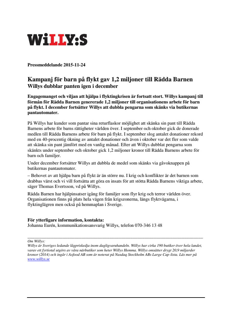 Kampanj för barn på flykt gav 1,2 miljoner till Rädda Barnen -  Willys dubblar panten igen i december