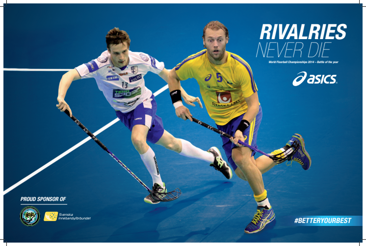 ASICS Rivalries never die - World Floorball Championships 2014 – Battle of the year