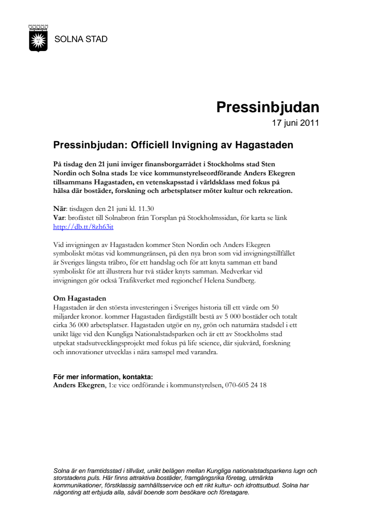 Pressinbjudan: Officiell Invigning av Hagastaden