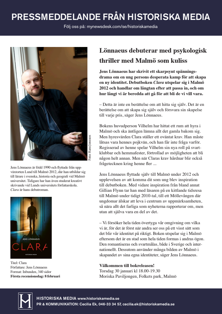 Jens Lönnaeus debuterar med en psykologisk thriller i Malmömiljö