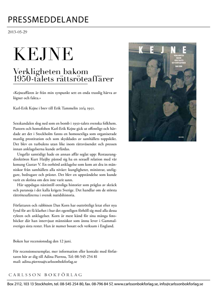 Ny bok om Kejne- och Haijbyaffärerna