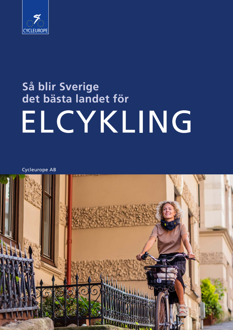 Cycleuropes rapport ”Så blir Sverige det bästa landet för elcykling"