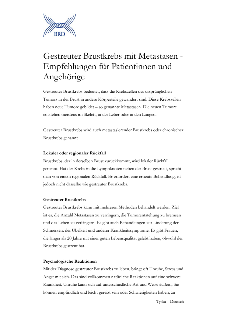 Gestreuter Brustkrebs mit Metastasen - Empfehlungen für Patientinnen und Angehörige - Fakta om spridd bröstcancer på tyska