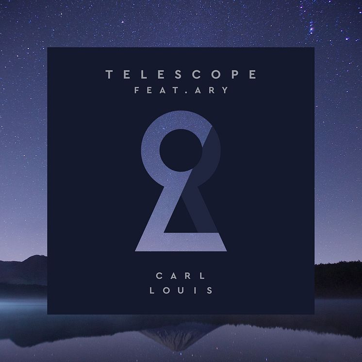 Carl Louis - Telescope feat. Ary