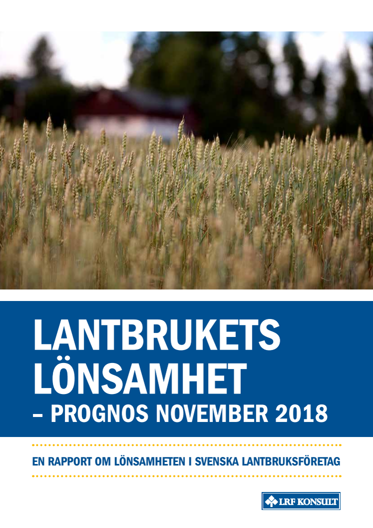 Lantbrukets Lönsamhet - november 2018