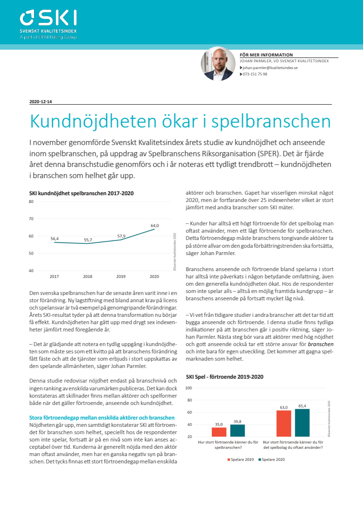 SKI Spel 2020 Kundnöjdheten ökar i spelbranschen