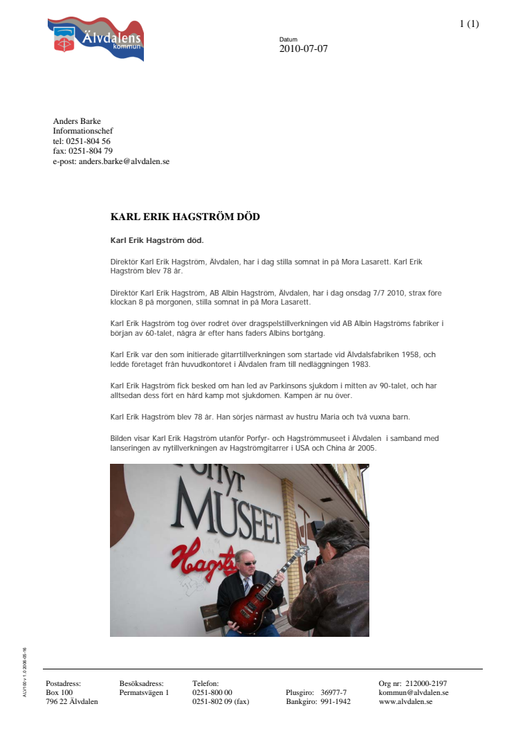 Direktör Karl Erik Hagström har avlidit