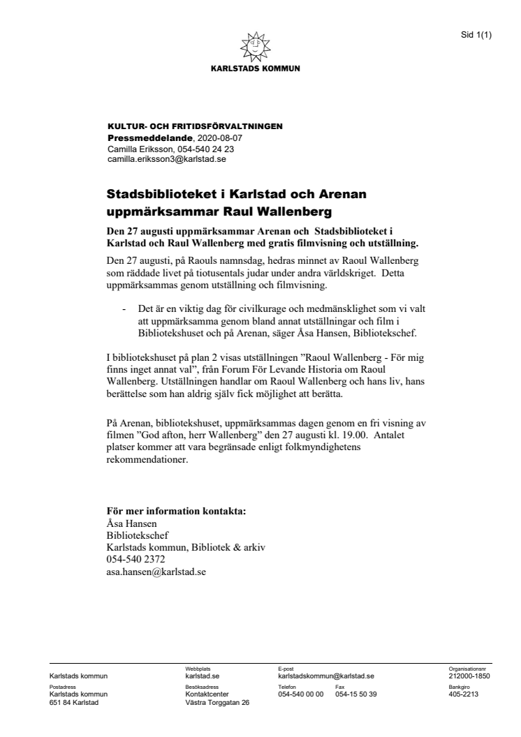 Stadsbiblioteket i Karlstad och Arenan uppmärksammar Raul Wallenberg