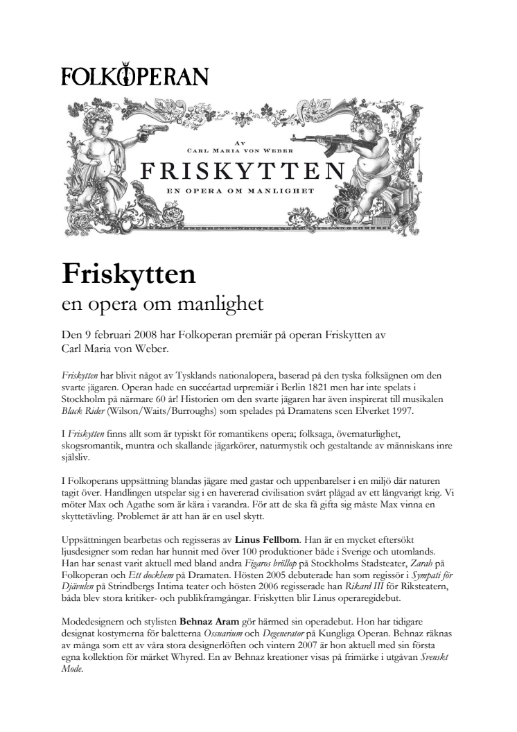 Friskytten - en opera om manlighet