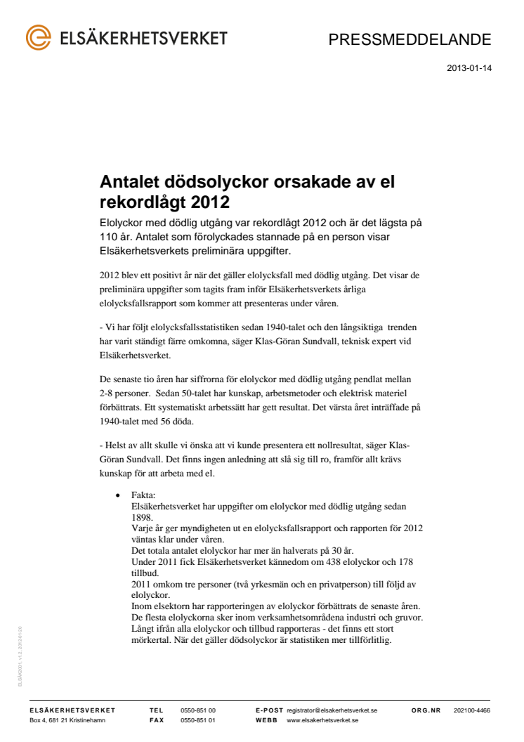 Antalet dödsolyckor orsakade av el rekordlågt 2012