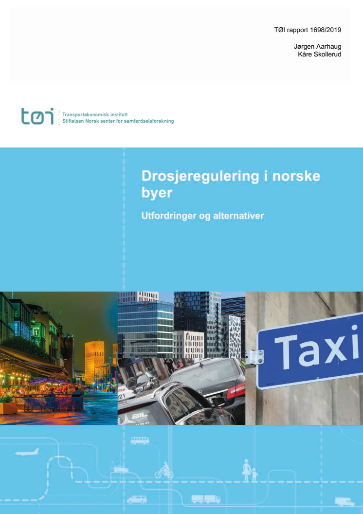 2019 TØI-rapport om drosjemarkeder i Oslo