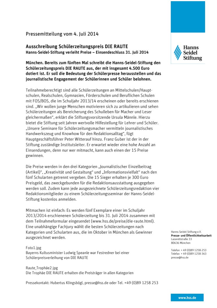 Ausschreibung Schülerzeitungspreis DIE RAUTE  Hanns-Seidel-Stiftung verleiht Preise – Einsendeschluss 31. Juli 2014