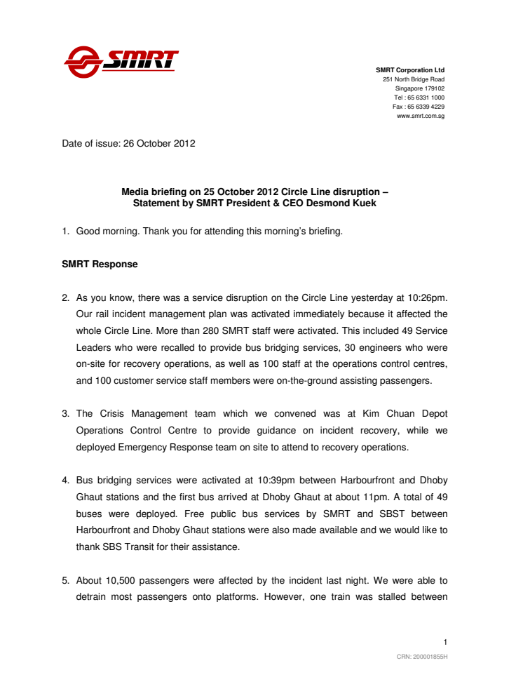 Media briefing on 25 October 2012 Circle Line Extension - Statement by SMRT President & CEO Desmond Kuek