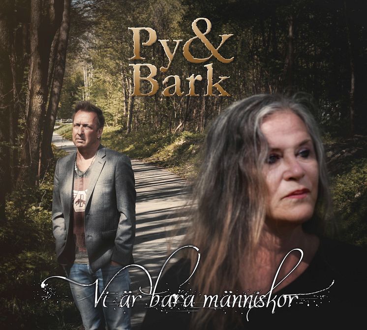 Py & Bark "Vi är bara människor" albumrelease 11 mars 2015
