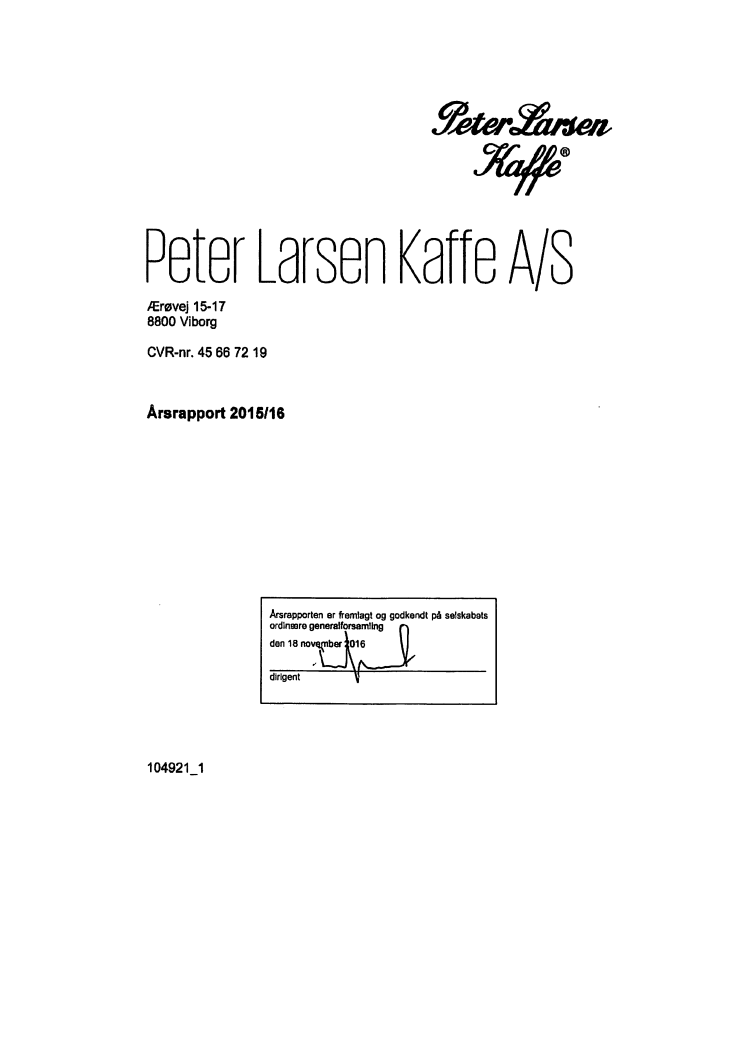 Årsregnskab Peter Larsen Kaffe 2015/2016