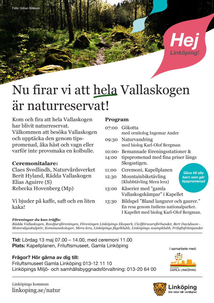 Programmet för firandet av Vallaskogens naturreservat.