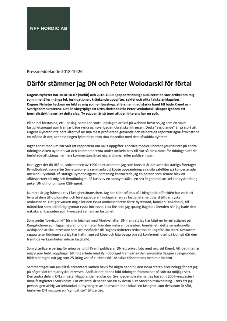 Därför stämmer jag DN och Peter Wolodarski för förtal