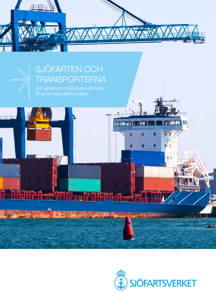 Sjöfarten och transporterna - Om sjöfartens möjligheter att bidra till de klimatpolitiska målen